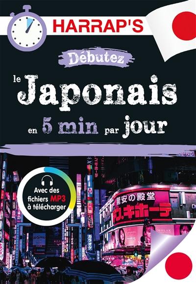 Débutez le japonais en 5 min par jour