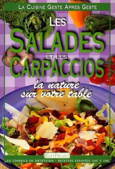 Les salades et les carpaccios