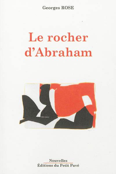 Le rocher d'Abraham