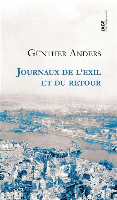 Journaux de l'exil et du retour