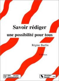 Savoir rédiger, une possibilité pour tous