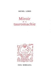 Miroir de la tauromachie