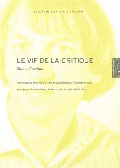 Le vif de la critique