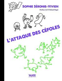 L'attaque des céfoles