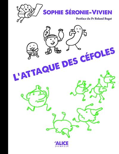 L'attaque des céfoles