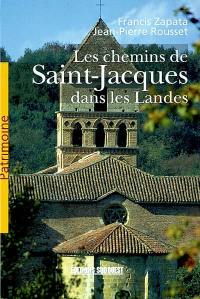 Les chemins de Saint-Jacques dans les Landes