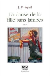 La danse de la fille sans jambes