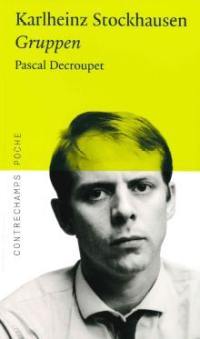 Karlheinz Stockhausen : Gruppen