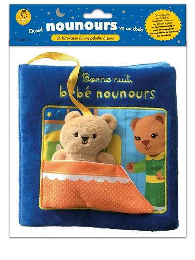 Bonne nuit, bébé nounours : quand nounours va au dodo