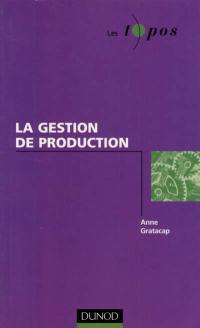 La gestion de production