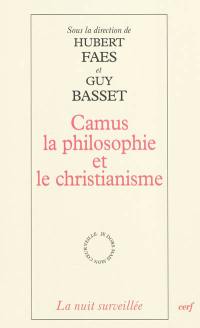 Camus, la philosophie et le christianisme