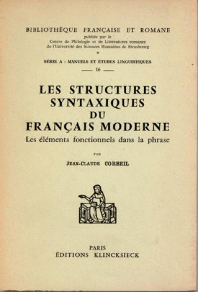 Les Structures syntaxiques du français moderne