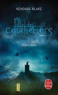 Fille des cauchemars. Vol. 1. Anna