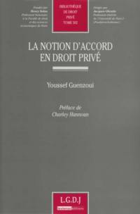 La notion d'accord en droit privé