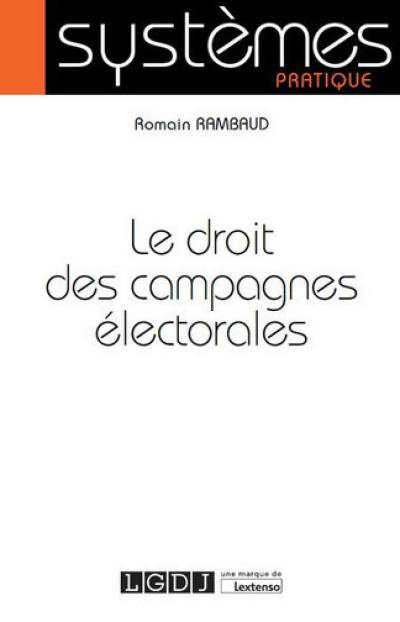 Le droit des campagnes électorales