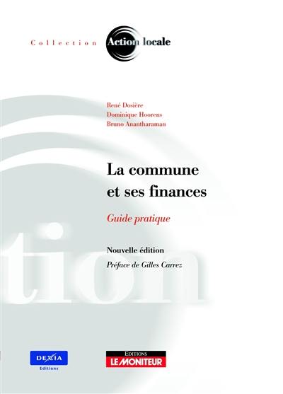 La commune et ses finances : guide pratique