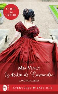 Longhope abbey. Vol. 3. Le destin de Cassandra