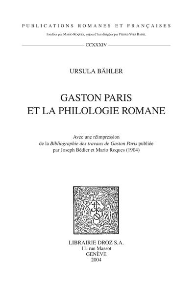 Gaston Paris et la philologie romane