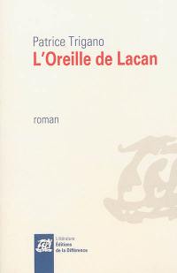 L'oreille de Lacan