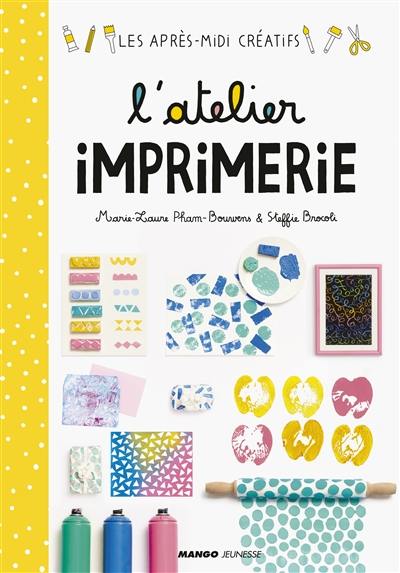 L'atelier imprimerie