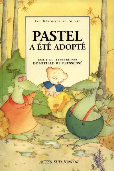 Pastel a été adopté