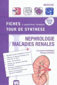 Nephrologie : maladies rénales