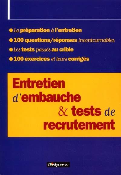 Entretien d'embauche et tests de recrutement