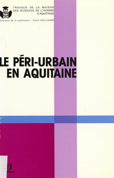 Le Péri-urbain en Aquitaine