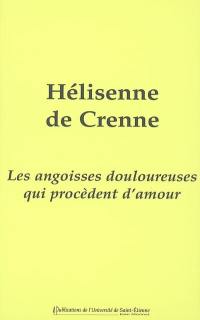 Les angoisses douloureuses qui procèdent d'amour