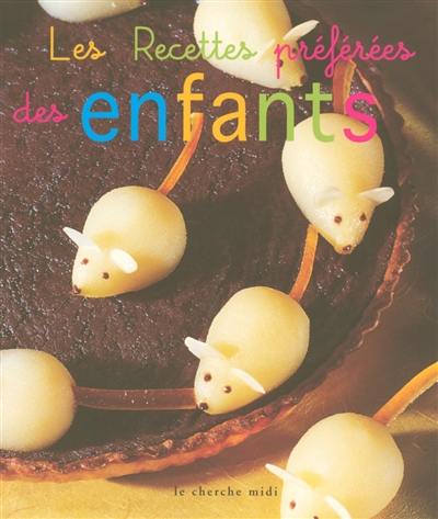 Les recettes préférées des enfants