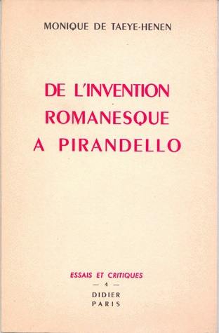 De l'invention romanesque à Pirandello