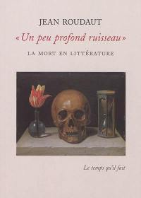 Un peu profond ruisseau : la mort en littérature