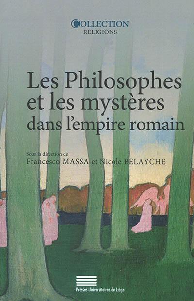 Les philosophes et les mystères dans l'Empire romain