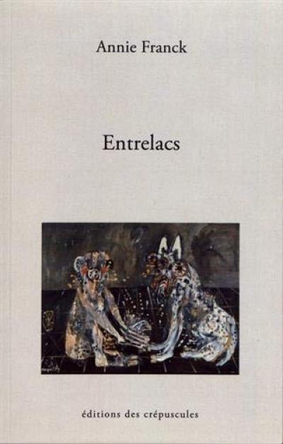 Entrelacs : résonances transférentielles