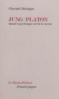 Jung-Platon : quand le psychologue sort de la caverne