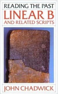 Linear B and Related Scripts