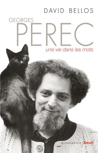 Georges Perec : une vie dans les mots