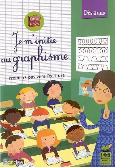 Je m'initie au graphisme : premiers pas vers l'écriture