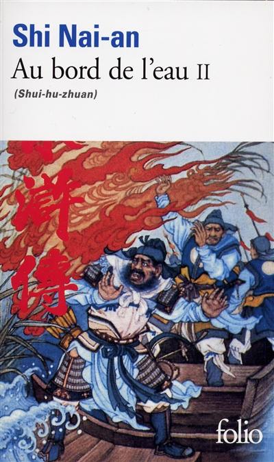 Au bord de l'eau : shui-hu-zhuan. Vol. 2