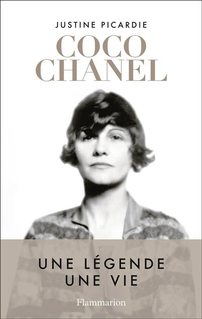 Coco Chanel : une légende, une vie