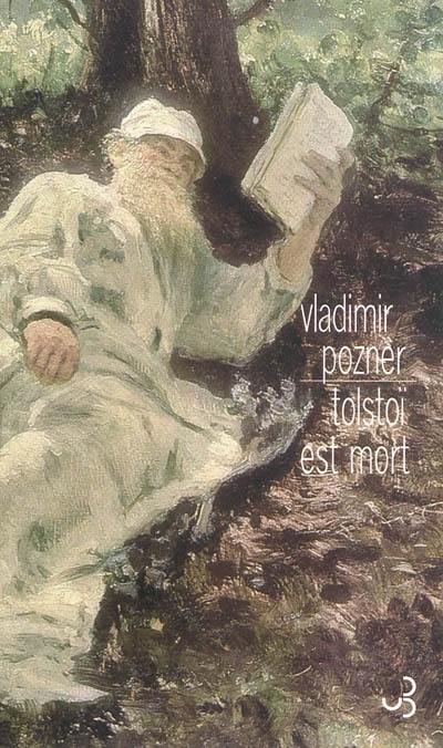 Tolstoï est mort