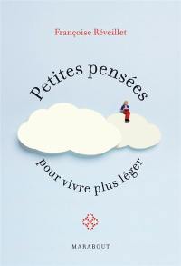 Petites pensées pour vivre plus léger