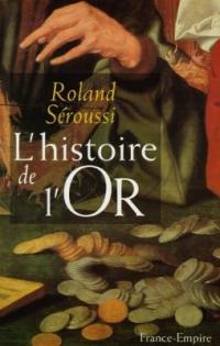 L'histoire de l'or