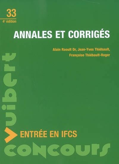 Annales et corrigés : entrée en IFCS