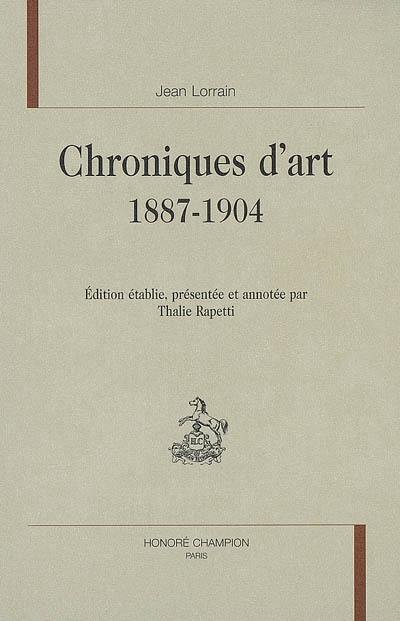 Chroniques d'art : 1887-1904