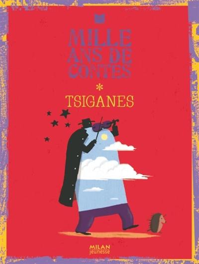 Mille ans de contes tsiganes