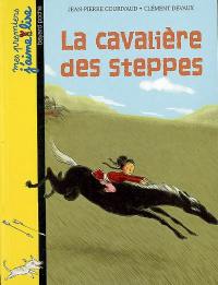 La cavalière des steppes