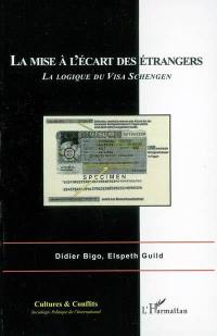 Cultures & conflits, n° 49. La mise à l'écart des étrangers : la logique du visa Schengen