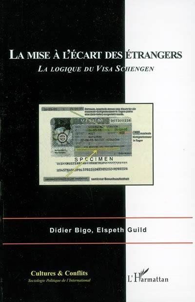 Cultures & conflits, n° 49. La mise à l'écart des étrangers : la logique du visa Schengen