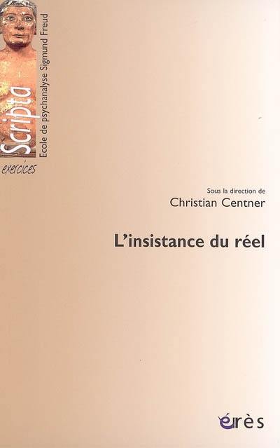 L'insistance du réel